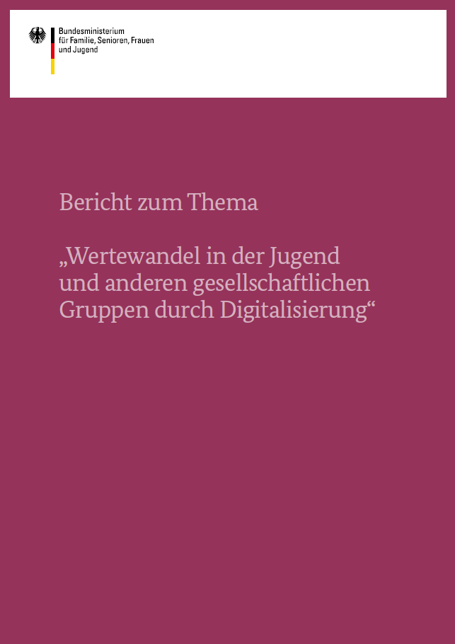 Cover der Broschüre "Wertewandel in der Jugend und anderen gesellschaftlichen Gruppen durch Digitalisierung"