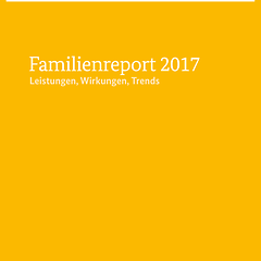 Cover der Broschüre "Familienreport 2017"