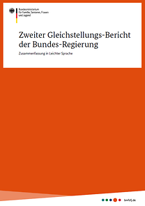Titelseite der Broschüre "Zweiter Gleichstellungs-Bericht der Bundes-Regierung - Zusammenfassung in Leichter Sprache"
