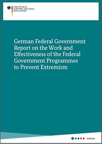 German Federal Government Report on the Work and Effectiveness of the Federal Government Programmes to Prevent Extremism