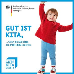 Titelseite Flyer "Gut ist KITA, wenn die Kleinsten die größte Rolle spielen"