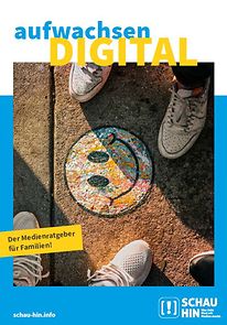Titelseite Medienratgeber für Familien "Digital aufwachsen" - Schau hin!