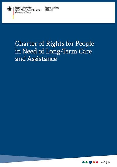 Titelseite Charter of Rights for People in Need of Long-Term Care and Assistance