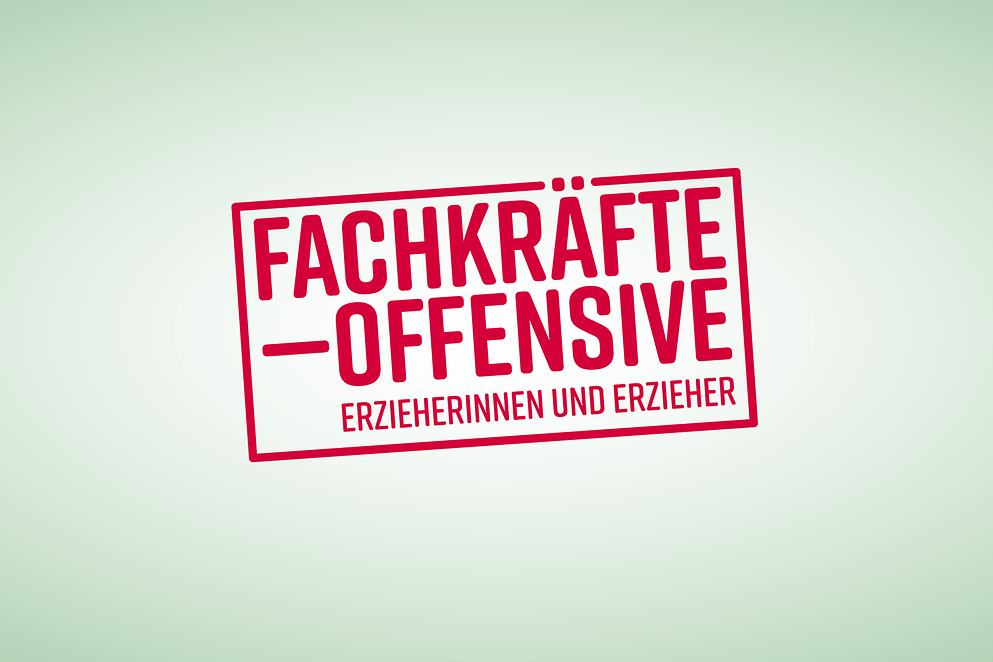 Text auf Bild: Fachkräfteoffensive Erzieherinnen und Erzieher