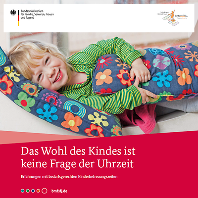 Titelseite der Broschüre "Das Wohl des Kindes ist keine Frage der Uhrzeit"