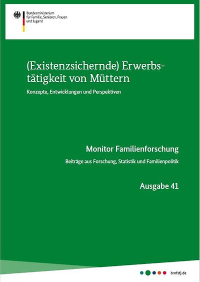 Titelseite der Broschüre: Existenzsichernde Erwerbstätigkeit von Müttern