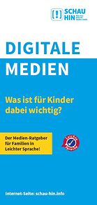 Titelseite Flyer Digitale Medien - Was ist für Kinder dabei wichtig?