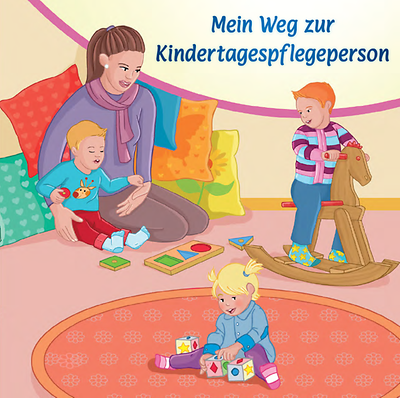Titelseite des Mini-Buches "Mein Weg zur Kindertagespflegeperson"