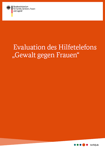 Titelseite der Broschüre "Evaluation des Hilfetelefons Gewalt gegen Frauen"