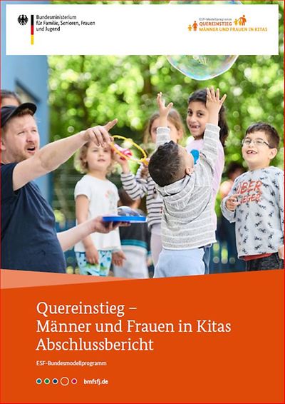 Titelseite Abschlussbericht "Quereinstieg - Männer und Frauen in Kitas"