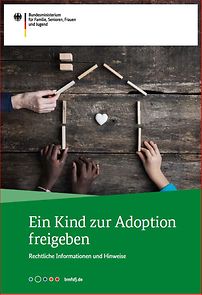 Titelseite der Broschüre "Ein Kind zur Adoption freigeben"