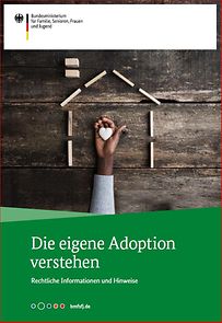 Titelseite der Broschüre "Die eigene Adoption verstehen"