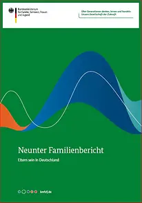 Titelseite Neunter Familienbericht - Eltern sein in Deutschland - Bundestagsdrucksache