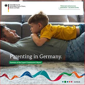 Titelseite Parenting in GermanySummary of the Expert Commission’s Report
