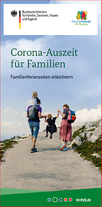 Titelseite Flyer "Corona-Auszeit für Familien" Familienferienzeiten erleichtern