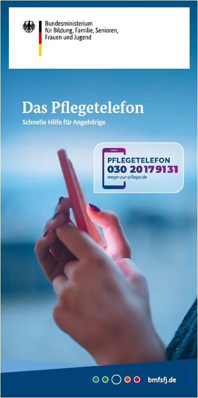 Titelseite: Das Pflegetelefon - Schnelle Hilfe für Angehörige