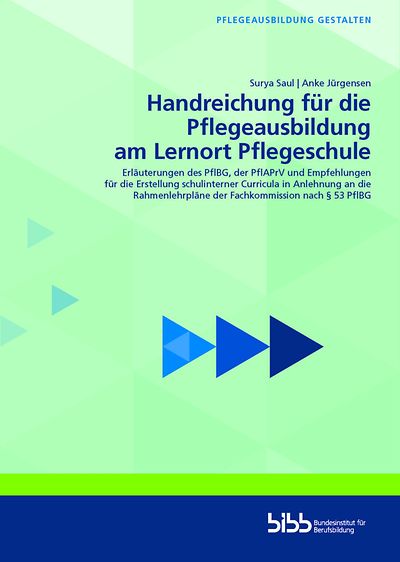 Titelseite der Handreichung für die Pflegeausbildung am Lernort Pflegeschule