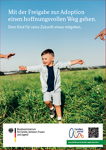 Plakat: Mit der Freigabe zur Adoption einen hoffnungsvollen Weg gehen