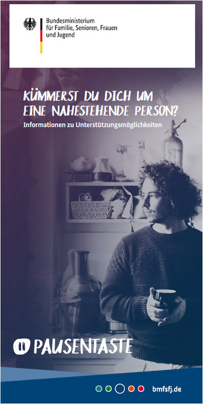 Kümmerst du dich um eine nahestehende Person? Informationen zu Unterstützungsmöglichkeiten - Pausentaste Studierende