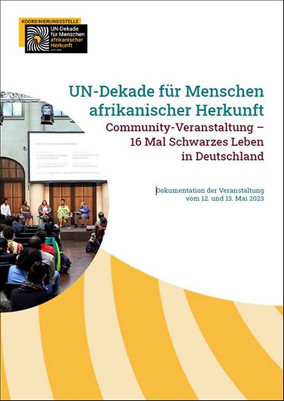 UN-Dekade für Menschen afrikanischer Herkunft Community-Veranstaltung – 16 Mal Schwarzes Leben in Deutschland