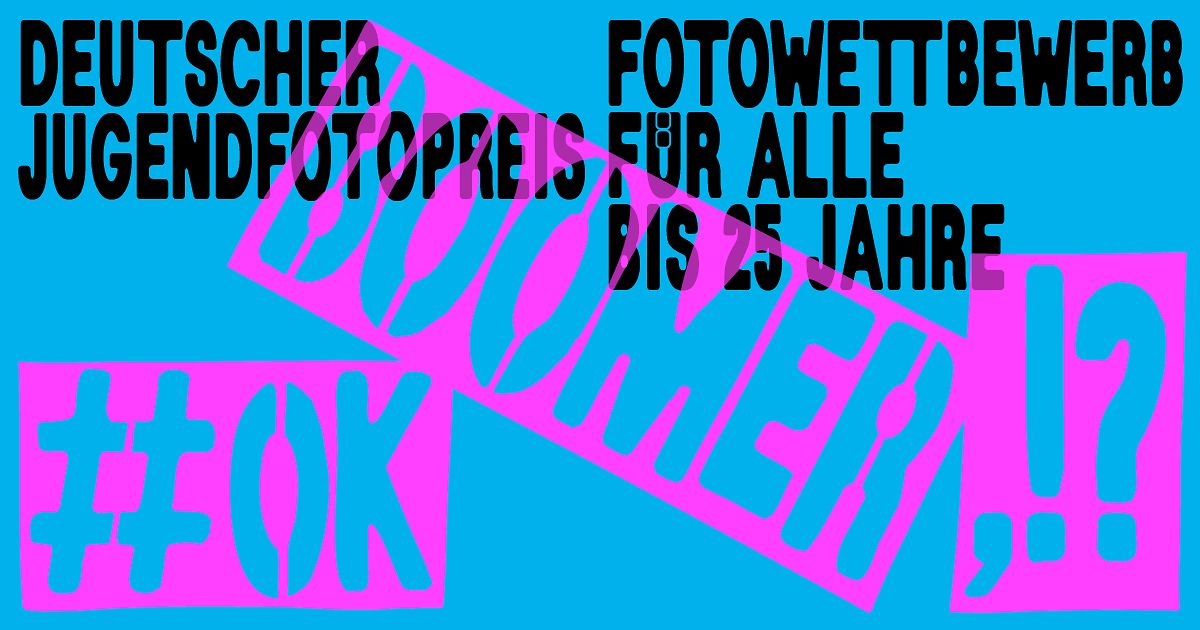 Banner des Deutschen Jugendfotopreises 2024 mit dem Motto: