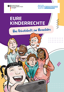 Titelseite der Broschüre "Eure Kinderrechte - Das Arbeitsheft zur Broschüre"