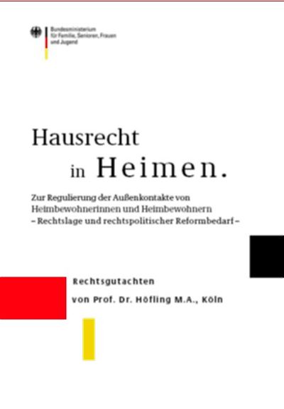 "Hausrecht in Heimen "
