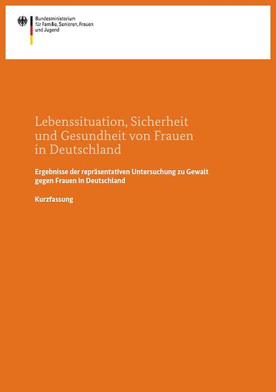 Deckblatt der Broschüre Lebenssituation, Sicherheit und Gesundheit von Frauen in Deutschland