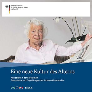 Cover der Broschüre "Eine neue Kultur des Alterns"
