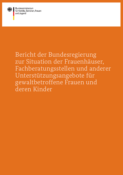 Titelseite Bericht der BR zur Situation der Frauenhäuser...