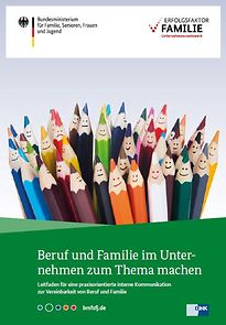 Cover der Broschüre "Beruf und Familie im Unternehmen zum Thema machen"