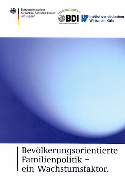 Titelseite "Bevölkerungsorientierte Familienpolitik - ein Wachstumsfaktor"