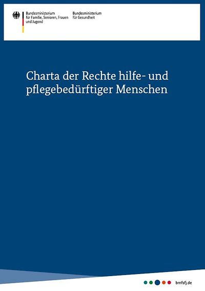 Titelseite "Charta der Rechte hilfe- und pflegebedürftiger Menschen"