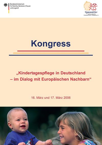 Titelseite "Kindertagespflege in Deutschland - im Dialog mit Europäischen Nachbarn"