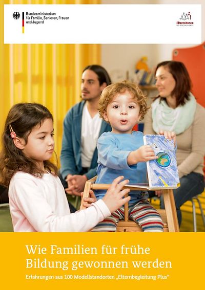 Cover der Broschüre "Wie Familien für frühe Bildung gewonnen werden"