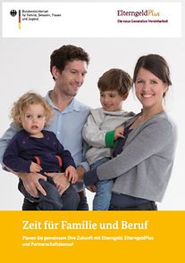 Cover der Broschüre "Zeit für Familie und Beruf"