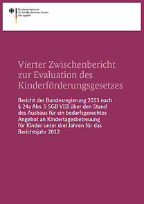Titelseite Vierter Zwischenbericht zur Evaluation des Kinderförderungsgesetztes