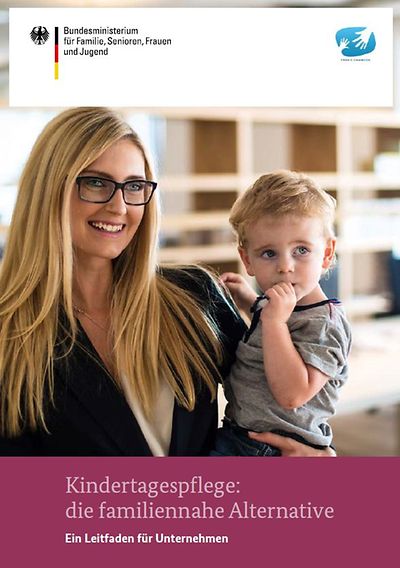 Titelseite der Broschüre Kindertagespflege - Ein Leitfaden für Unternehmen