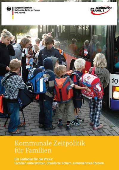 Titelseite der Brochüre "Kommunale Zeitpolitik für Familien"