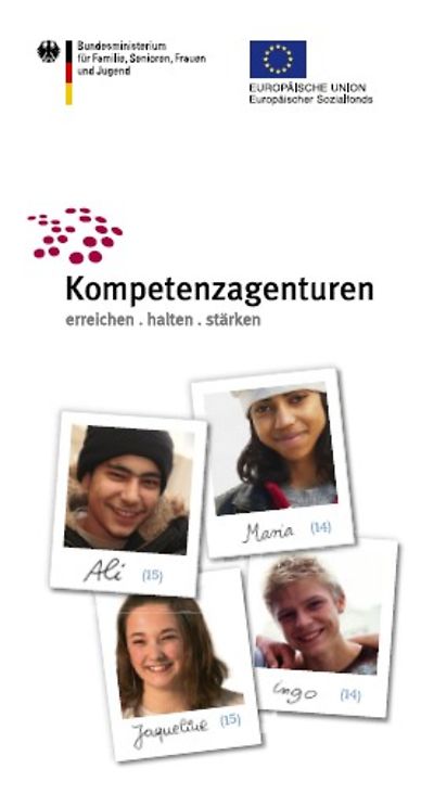 Kompetenzagenturen - erreichen, halten, stärken