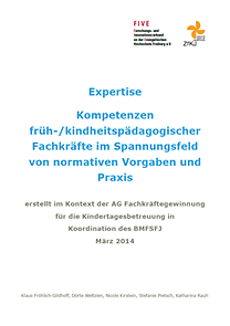 Cover der "Expertise Kompetenzen früh-/kindheitspädagogischer Fachkräfte"