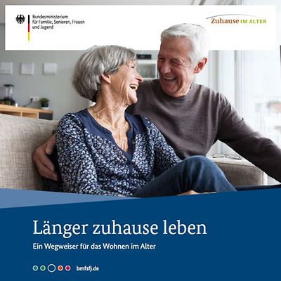 Cover der Broschüre "Länger zuhause leben"