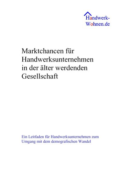 Cover der Broschüre Marktchancen für Handwerksunternehmen in der älter werdenden Gesellschaft