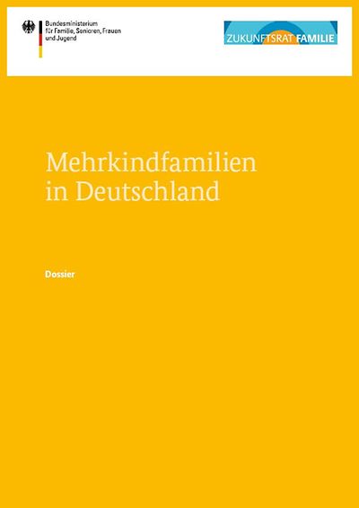 Cover des Dossiers "Mehrkindfamilien in Deutschland"