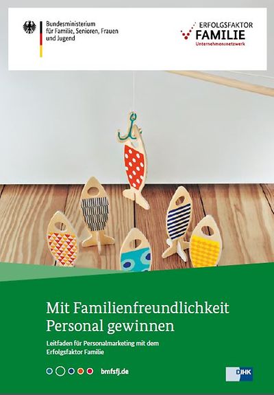 Cover der Broschüre "Mit Familienfreundlichkeit Personal gewinnen"