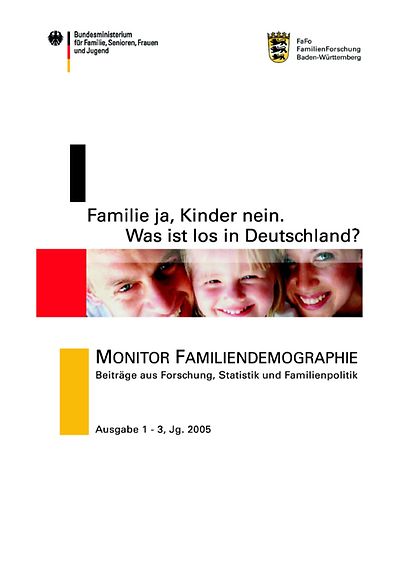 Cover der Broschüre Familie ja, Kinder nein. Was ist los in Deutschland? 