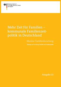 Cover der Broschüre "Mehr Zeit für Familien - kommunale Familienzeitpolitik in Deutschland"