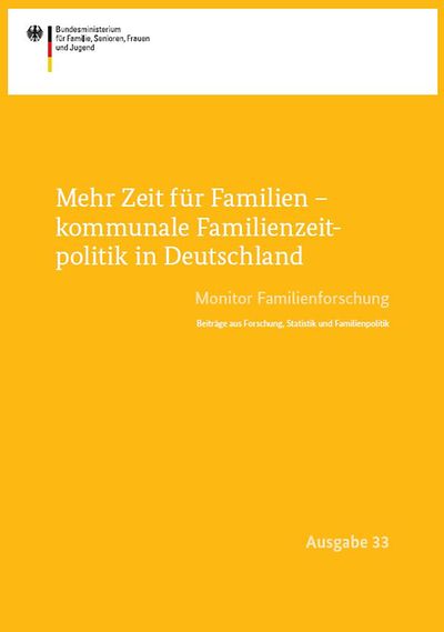 Cover der Broschüre "Mehr Zeit für Familien - kommunale Familienzeitpolitik in Deutschland"