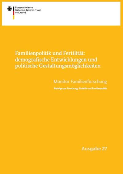 Cover der Broschüre Familienpolitik und Fertilität: demografische Entwicklung und politische Gestaltungsmöglichkeiten