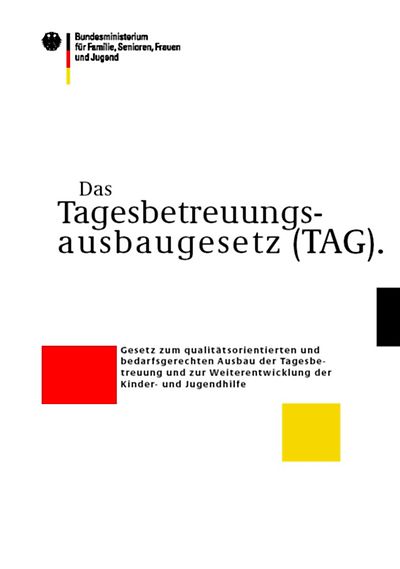 Deckblatt des Informationspapiers Das Tagesbetreuungsausbaugesetz TAG